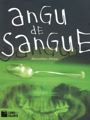 cover image of Angu de Sangue